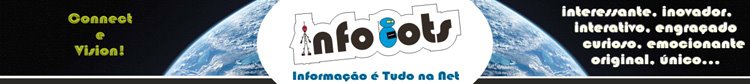 InfoBots: Informação é Tudo na Net