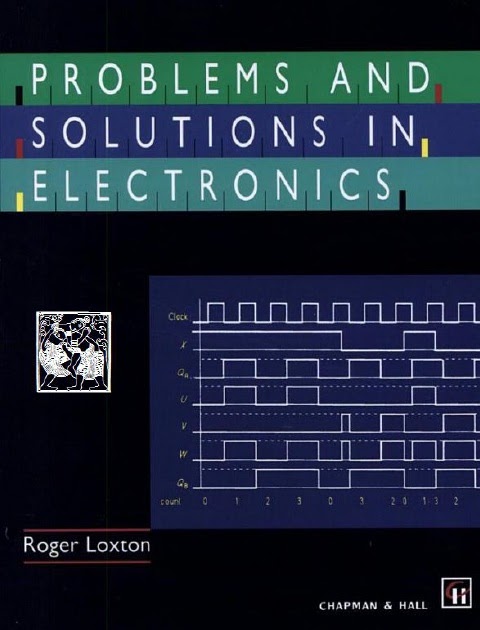 Problems And Solutions In Electronics By Roger Loxton Pdf