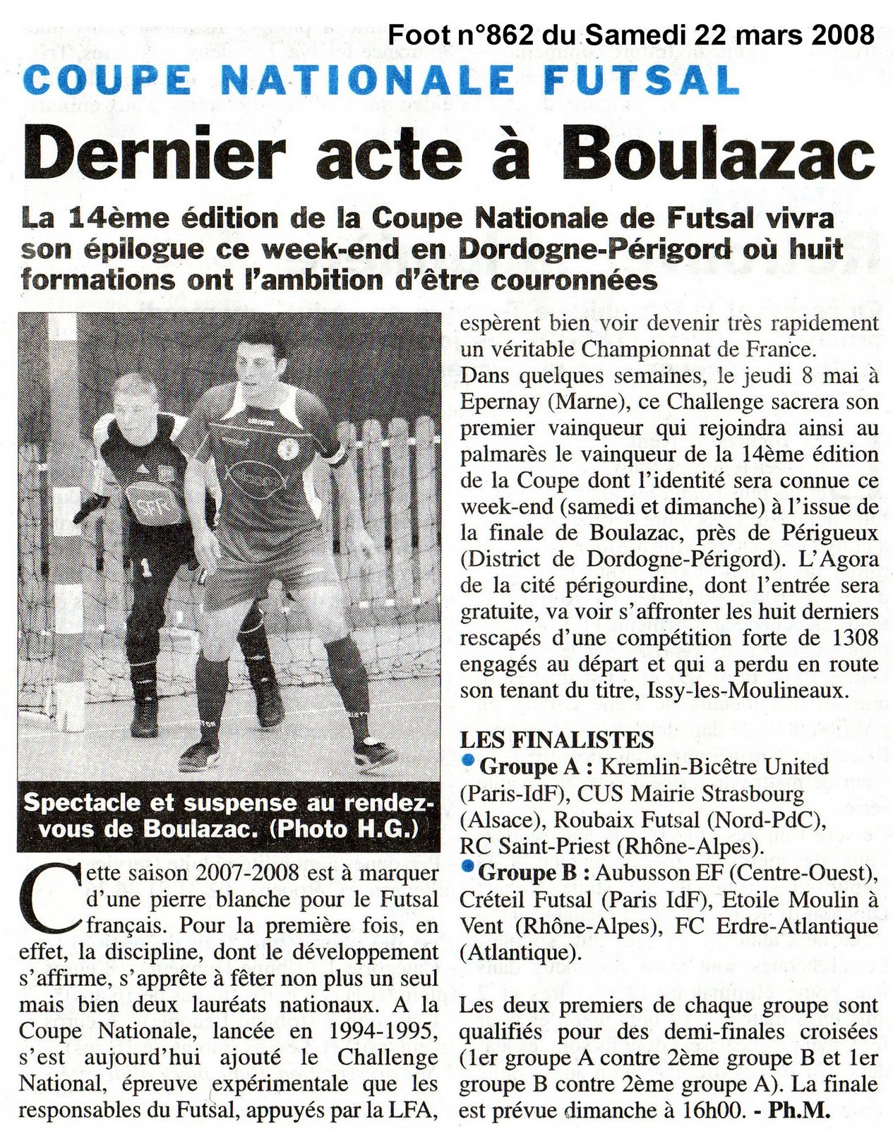 [Foot+n°862+du+22-03-2008+-+Coupe+Nationale+de+Futsal,+Dernier+acte+à+Boulazac.jpg]