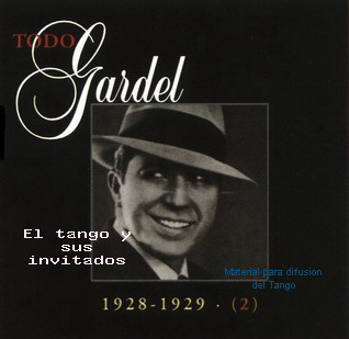 Carlos Gardel - La Reina Del Tango - Bailarin Compadrito Carlos Gardel - La Reina Del Tango - Bailarin Compadrito