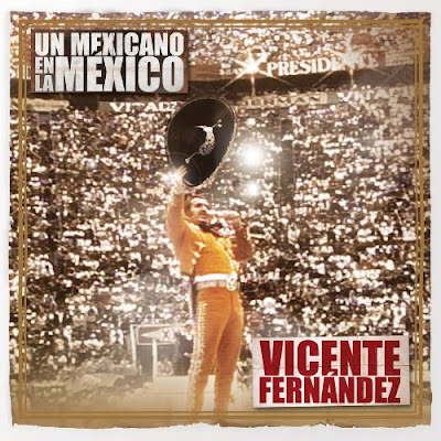 Vicente+fernandez+2011