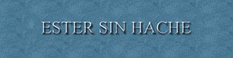 ESTER SIN HACHE