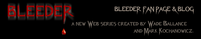 Bleeder Web Series
