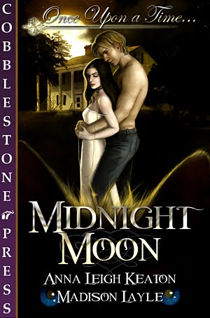 Midnight Moon [Once Upon a Time...] Madison Layle and Anna Leigh Keaton