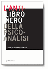 L'ANTI-LIBRO NERO DELLA PSICOANALISI