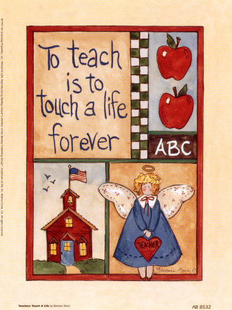 [To+teach+is+a+life+touch+forever.jpg]