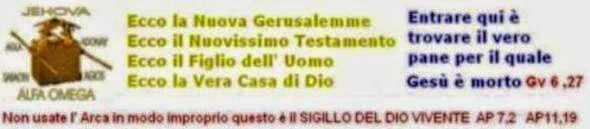 JEHOVA E' IN QUESTA CASA  E NEI VARI COLLEGAMENTI posti qui in basso