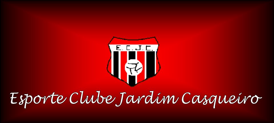 História - Esporte Clube Jardim Casqueiro