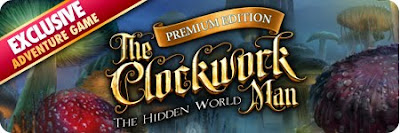 .The Clockwork Man - The Hidden World Premium Edition