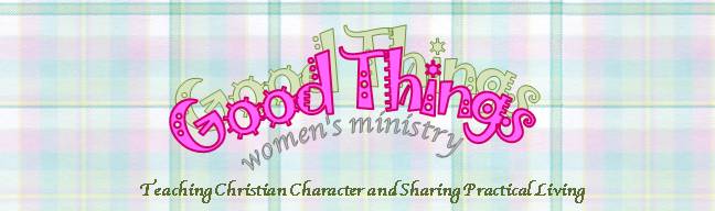 Good Things Women's Ministry