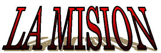 LA  MISION