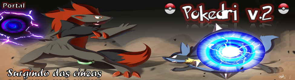 .:::PokeDri v.2:::. Um Novo Portal Para Voce