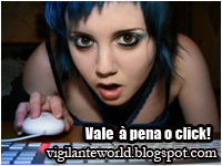 Vale à Pena o Click !