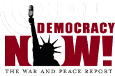 "DemocracyNow!"