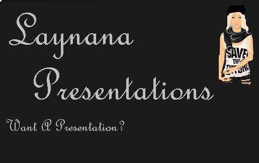 Laynana  Presentations