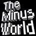 The Minus World