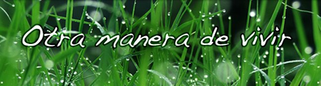otra manera de vivir