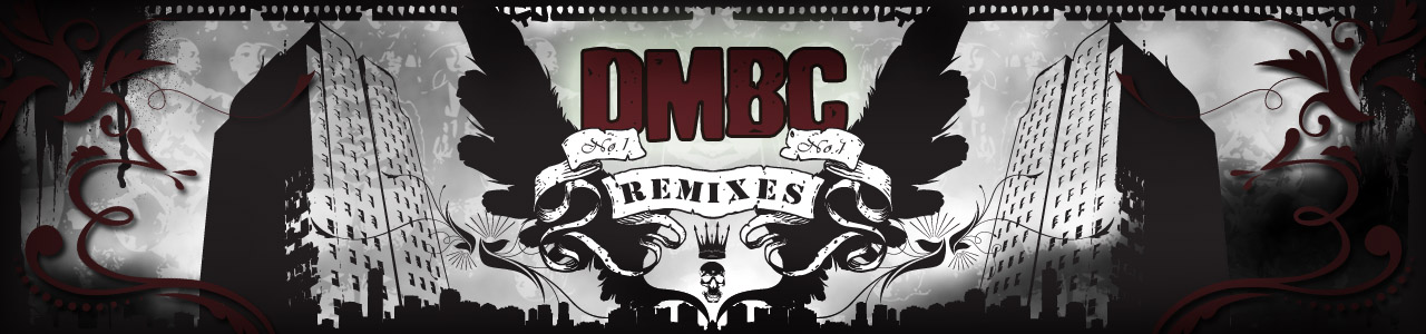 DMBC Remixes