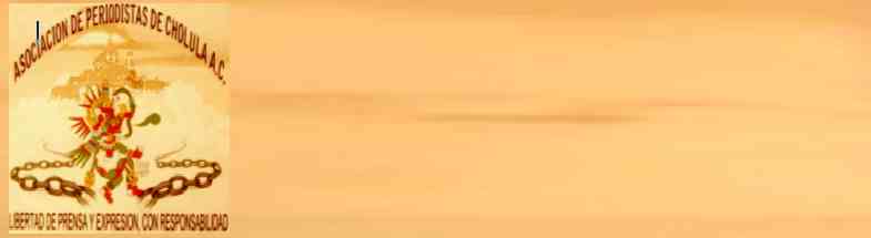 Asociación de Periodistas de Cholula A.C.