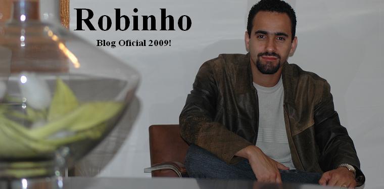 Robinho > > > Blog Oficial 2009!