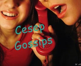 Cesep Gossips