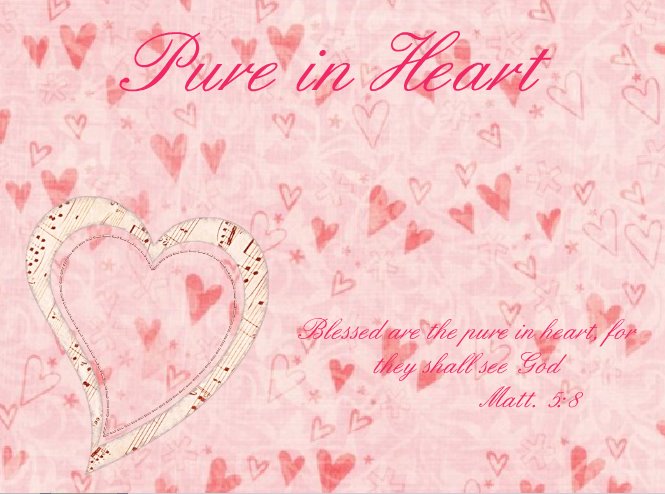 Pure in Heart