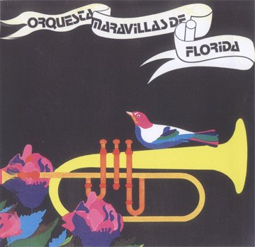 orquesta maravillas de florida