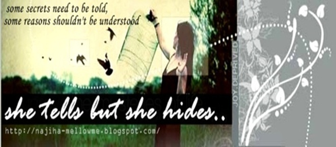♥ she tells but she hides