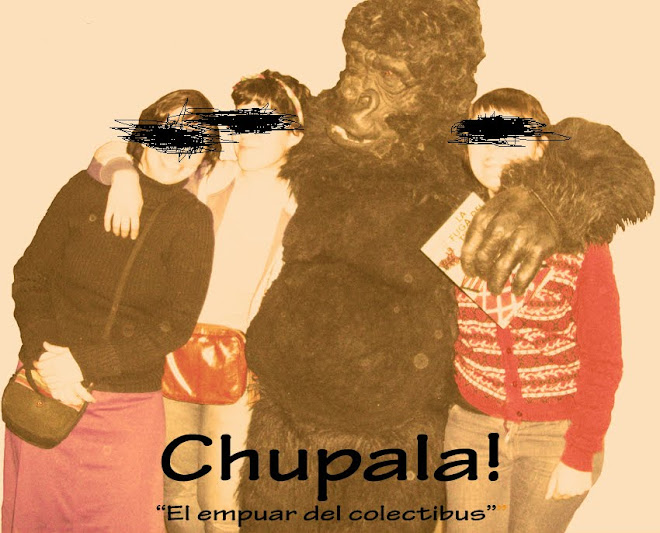 Chupala!