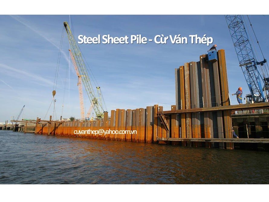 Steel Sheet Pile - Cừ Ván Thép