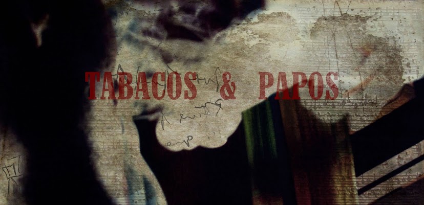 Tabacos & Papos