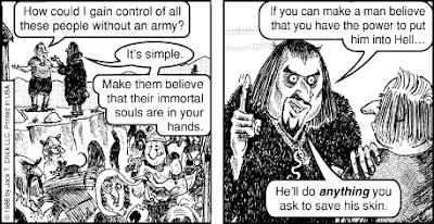 Aujourd'hui, Jack Chick écrit un tract contre la religion : « Elle a été inventée par des hommes pour gagner de l'influences sur leurs semblables ». La preuve ? C'est le diable qui l'a suggéré à quelqu'un, il y a bien longtemps !