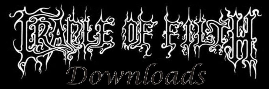 Cradle of Filth Downloads