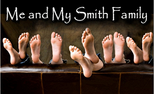 Me and My Smith Family