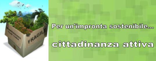 Per un'impronta sostenibile...cittadinanza attiva