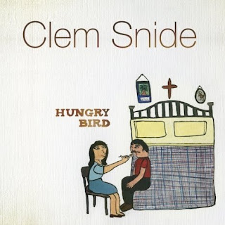 ¿Qué estáis escuchando ahora? - Página 15 Clem+Snide+-+Hungry+Bird+2009