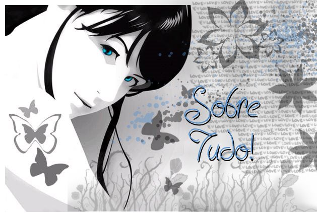 Sobre tudo um pouco...