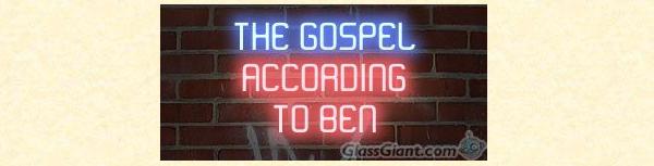 The Gospel According to Ben