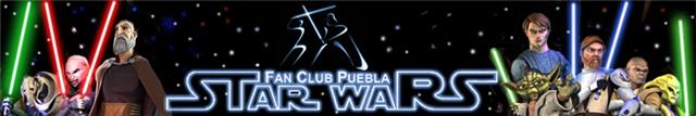 STAR WARS FAN CLUB PUEBLA