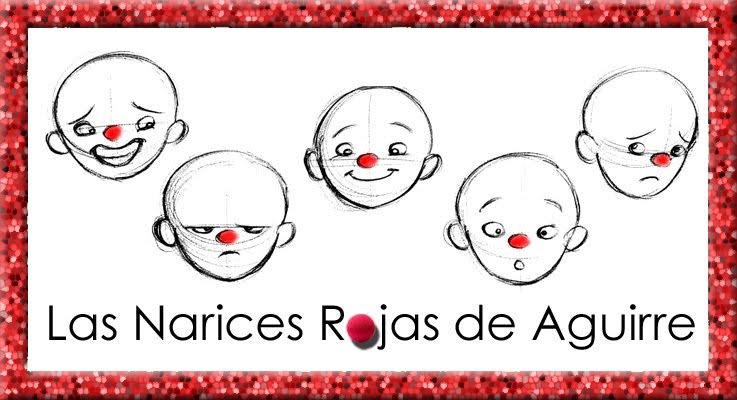 Las Narices Rojas de Aguirre