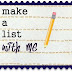 Make A List With Me #1