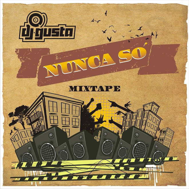 .MIX TAPE NUNCA SÓ.