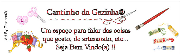 Cantinho da Gezinha®