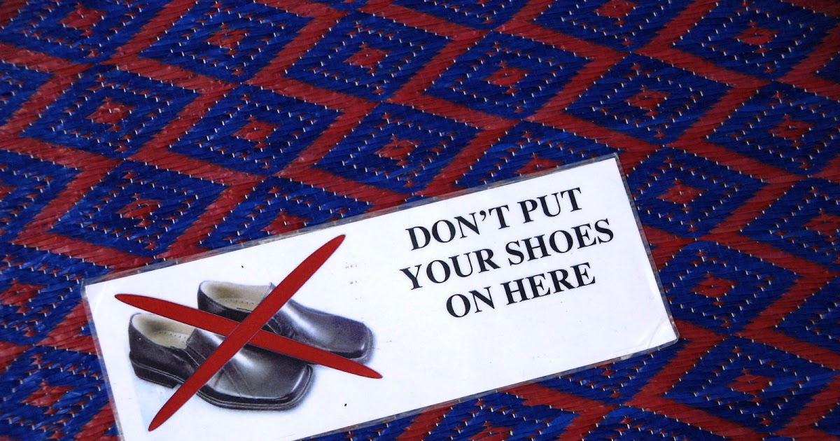 It Must Be A Sign Don't Put Your Shoes On Here