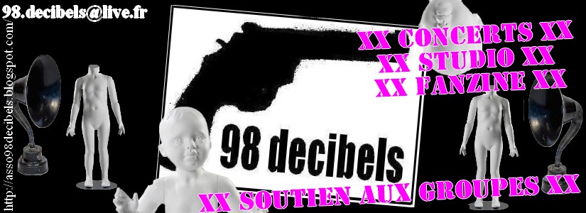 XXXXXXX 98 DéciBeLS XXXXXXX