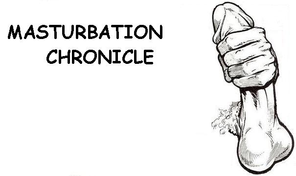 masturbation chronicle