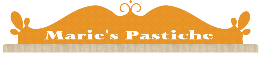 Marie's Pastiche