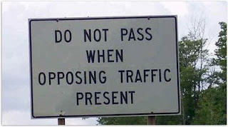 If you *need* this sign. . .   Dont+pass