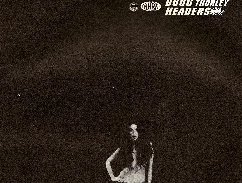 Just A Car Guy Doug Thorley headers, amusing twist to advertising for