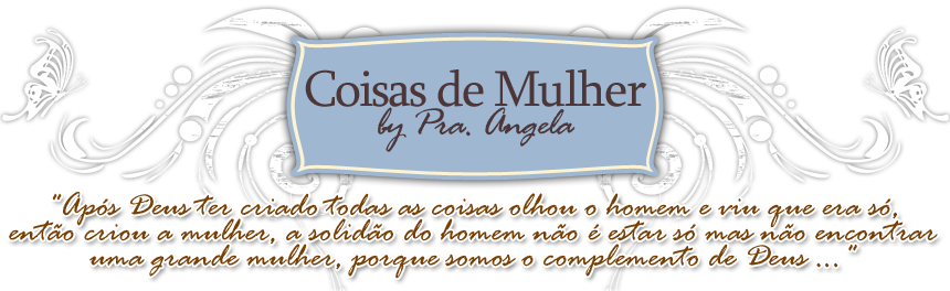 Coisas de Mulher by Pra Angela